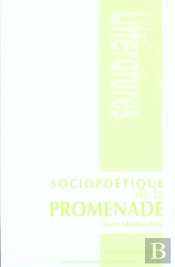Sociopoétique De La Promenade