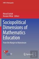 Sociopolitical Dimensions Of Mathematics Education
