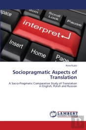 Sociopragmatic Aspects Of Translation