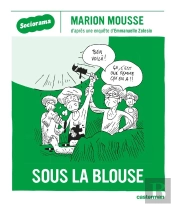 Sociorama Sous La Blouse