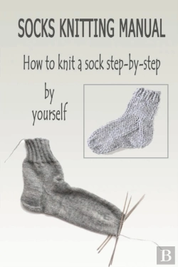 Bertrand.pt - Socks Knitting Manual