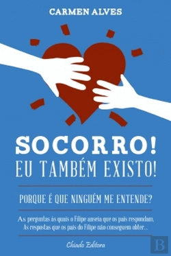 Bertrand.pt - Socorro! Eu Também Existo!