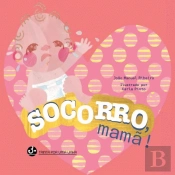 Socorro, Mamã!