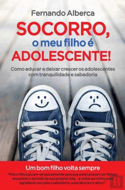 Bertrand.pt - Socorro, o Meu Filho é Adolescente!