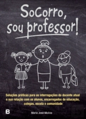 Socorro, Sou Professor!
