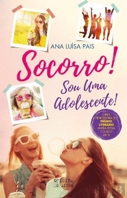Bertrand.pt - Socorro! Sou Uma Adolescente!