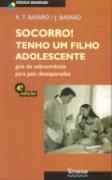 Socorro! Tenho um Filho Adolescente