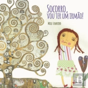 Socorro, Vou Ter um Irmão!