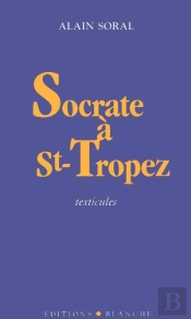 Socrate A Saint Tropez
