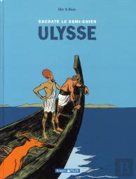 Socrate Le Demi-Chien Tome 2 ; Ulysse