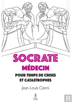 Bertrand.pt - Socrate Medecin Pour Crises Et Catastrophes