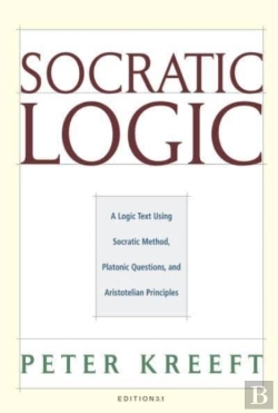 Bertrand.pt - Socratic Logic 3.1e Â€“ Socratic Method Platonic Questions