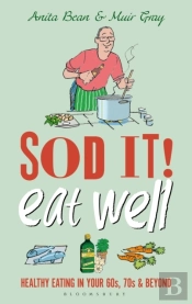 Sod It! Eat Well