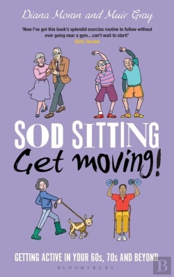 Bertrand.pt - Sod Sitting, Get Moving!