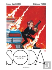 Soda T.4 ; Dieu Est Mort Ce Soir