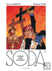 Soda T.5 ; Fureur Chez Les Saints