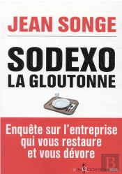 Sodexo, La Gloutonne