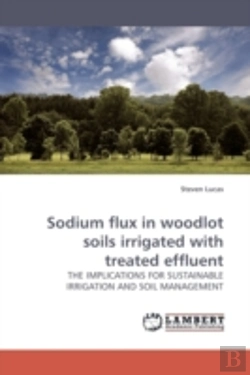 Bertrand.pt - Sodium Flux In Woodlot Soils Irrigated W