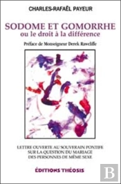 Sodome Et Gomorrhe Ou Le Droit A La Difference