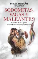Sodomitas, Vagas Y Maleantes