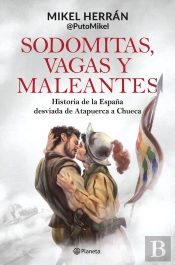 Sodomitas, Vagas Y Maleantes