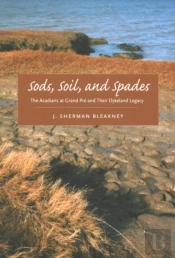 Sods, Soil, And Spades