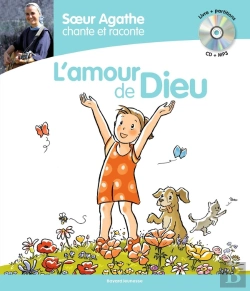 Bertrand.pt - Soeur Agathe Chante Et Raconte L'Amour De Dieu