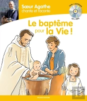 Soeur Agathe Chante Et Raconte Le Baptême Pour La Vie !