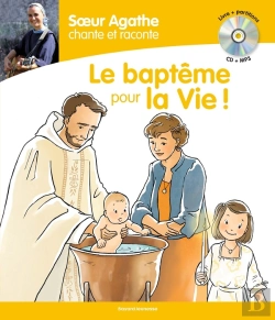 Bertrand.pt - Soeur Agathe Chante Et Raconte Le Baptême Pour La Vie !