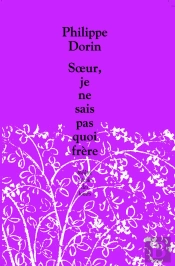 Soeur, Je Ne Sais Pas Quoi Frere