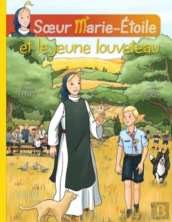 Bertrand.pt - Soeur Marie-Étoile Et Le Jeune Louveteau