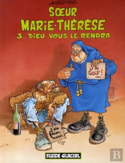 Bertrand.pt - Soeur Marie-Thérèse T.3 ; Dieu Vous Le Rendra