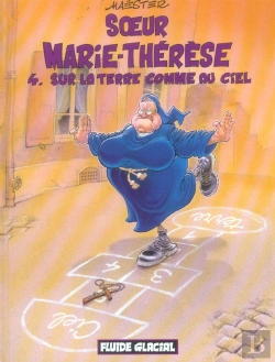 Bertrand.pt - Soeur Marie-Thérèse T.4 : Sur La Terre Comme Au Ciel