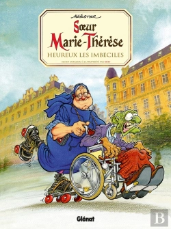 Bertrand.pt - Soeur Marie-Thérèse Tome 2 : Heureux Les Imbéciles