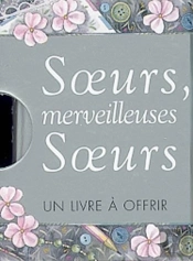 Soeurs, Merveilleuses Soeurs