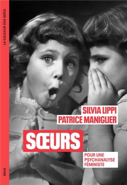 Bertrand.pt - Soeurs : Pour Une Psychanalyse Féministe