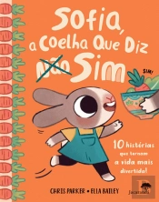 Sofia, a Coelha que Diz Sim