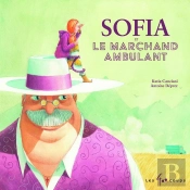 Sofia Et Le Marchand Ambulant