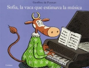 Sofia, La Vaca Que Estimaba La Musica - Clorimax