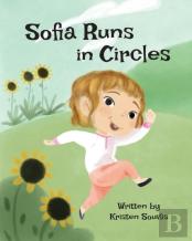 Sofia Runs In Circles