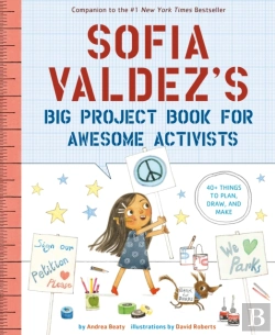 Bertrand.pt - Sofia Valdez'S Big Project Book For Awesome Activists