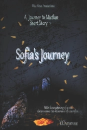 Sofia'S Journey (Journey To Mictlan Short Story #1 )