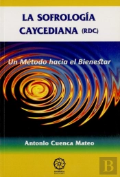 Sofrologia Caycediana Antonio Cuencia