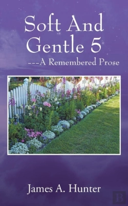 Bertrand.pt - Soft And Gentle 5 ---A Remembered Prose