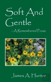 Soft And Gentle