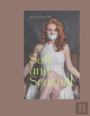 Soft And Sensual