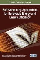 Soft Computing Applications For Renewable Energy And Energy Efficiency