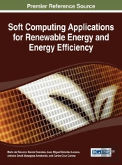 Soft Computing Applications For Renewable Energy And Energy Efficiency