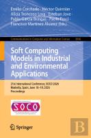 Soft Computing Models In Industrial And Environmental Applications