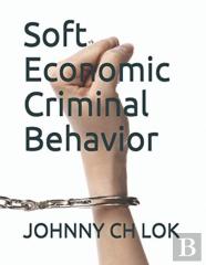 Soft Economic Criminal Behavior